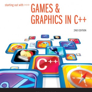 Starting Out with Games & Graphics in C++ book cover