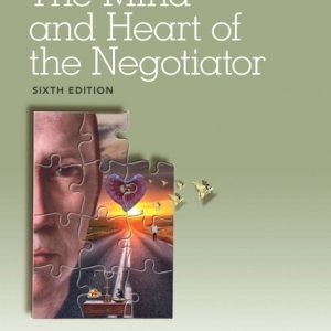 The Mind and Heart of the Negotiator book cover