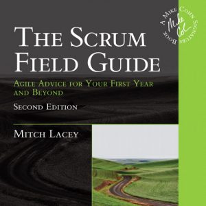 Scrum Field Guide, The book cover