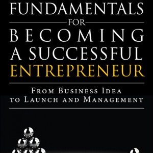Fundamentals for Becoming a Successful Entrepreneur book cover