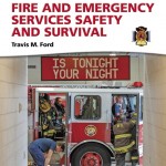 Fire and Emergency Services Safety & Survival book cover