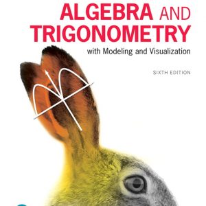 Algebra and Trigonometry with Modeling & Visualization book cover
