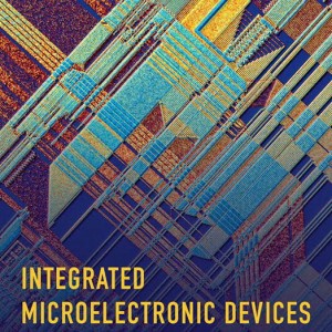 Integrated Microelectronic Devices book cover