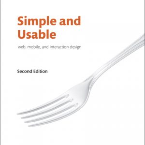 Simple and Usable Web, Mobile, and Interaction Design book cover