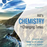 Hill's Chemistry for Changing Times book cover