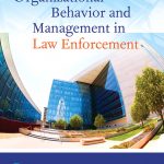 Organizational Behavior and Management in Law Enforcement book cover