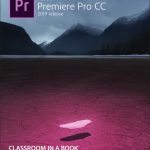 Adobe Premiere Pro CC Classroom in a Book (2019 Release) book cover