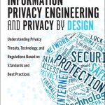 Information Privacy Engineering and Privacy by Design book cover