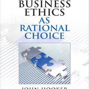 Business Ethics as Rational Choice book cover