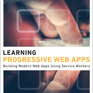 Learning Progressive Web Apps book cover