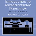 Introduction to Microelectronic Fabrication book cover