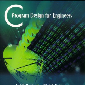 C Program Design for Engineers book cover