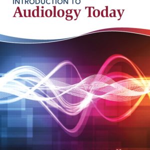 Introduction to Audiology Today book cover