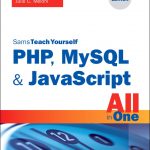 PHP, MySQL & JavaScript All in One, Sams Teach Yourself book cover
