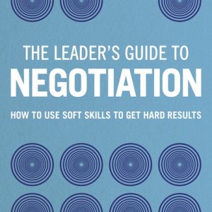 Leader's Guide to Negotiation, The book cover