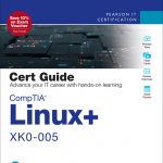 CompTIA Linux+ XK0-005 Cert Guide book cover