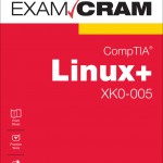 CompTIA Linux+ XK0-005 Exam Cram book cover