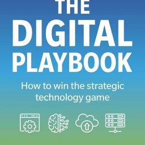 The Digital Playbook: How to win the strategic technology game book cover