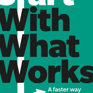 Start with What Works book cover