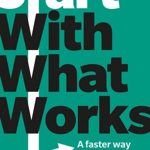 Start with What Works book cover