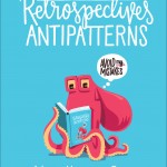 Retrospectives Antipatterns book cover
