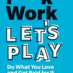 F**k Work, Let's Play book cover