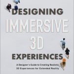 Designing Immersive 3D Experiences book cover