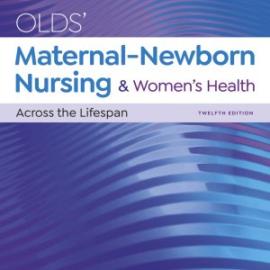 Olds' Maternal-Newborn Nursing & Women's Health Across the Lifespan book cover