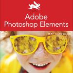 Adobe Photoshop Elements Visual QuickStart Guide book cover