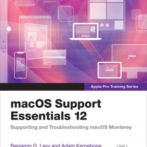 macOS Support Essentials 12 - Apple Pro Training Series book cover