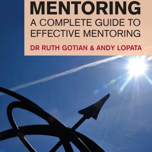 The Financial Times Guide to Mentoring: A complete guide to effective mentoring book cover