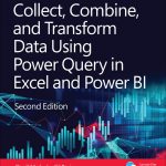 Collect, Combine, and Transform Data Using Power Query in Excel and Power BI book cover