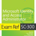 Exam Ref SC-300 Microsoft Identity and Access Administrator book cover