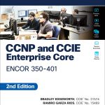 CCNP and CCIE Enterprise Core ENCOR 350-401 Official Cert Guide book cover