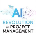 The AI Revolution in Project Management book cover