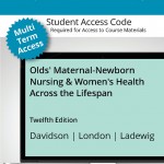 MyLab Nursing with Pearson eText + Print Access Card for Olds' Maternal-Newborn Nursing & Women's Health Across the Lifespan book cover