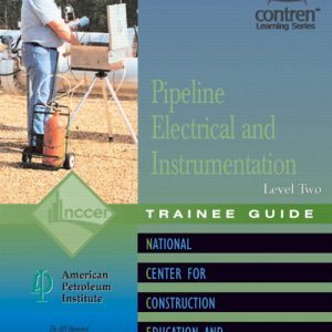 Pipeline Electrical & Instrumentation Trainee Guide, Level 2 book cover