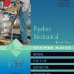Pipeline Mechanical Trainee Guide, Level 3 book cover