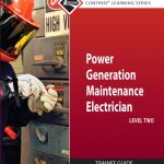 Power Generation Maintenance Electrician Trainee Guide, Level 2 book cover