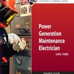 Power Generation Maintenance Electrician Trainee Guide, Level 3 book cover