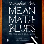 Managing the Mean Math Blues book cover