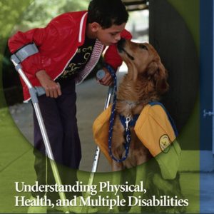 Understanding Physical, Health, and Multiple Disabilities book cover