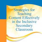 Strategies for Teaching Content Effectively in the Inclusive Secondary Classroom book cover