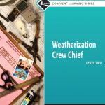 Weatherization Crew Chief Trainee Guide, Level 2 book cover