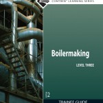 Boilermaking Trainee Guide, Level 3 book cover