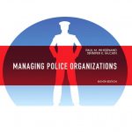 Managing Police Organizations book cover