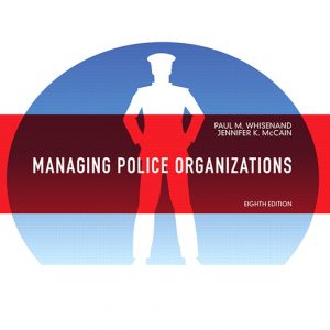 Managing Police Organizations book cover