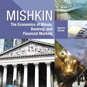 Economics of Money, Banking and Financial Markets, The, Business School Edition book cover