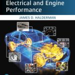 Automotive Electrical and Engine Performance book cover
