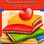 What Every Teacher Should Know About Teacher-Tested Classroom Management Strategies book cover